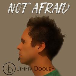 Not Afraid
