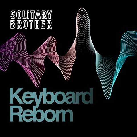 Keyboard Reborn