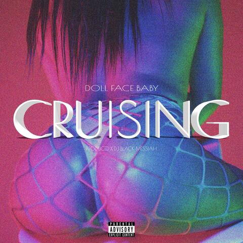Cruising (feat. Doll Face Baby)