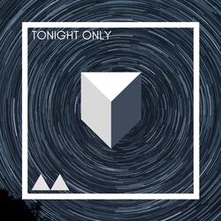 Tonight Only