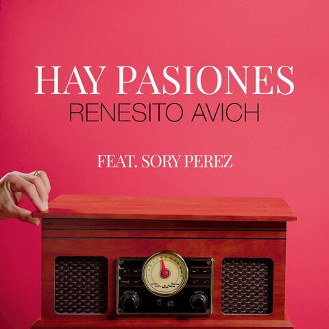 Hay Pasiones (feat. Sory Perez)