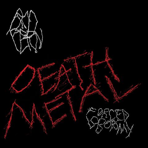 Death Metal (feat. Forced Lobotomy)