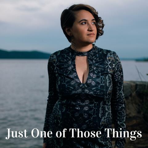 Just One of Those Things