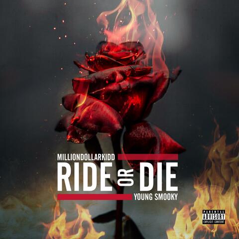 Ride Or Die (feat. Young smooky)