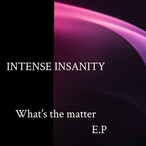 What's the matter