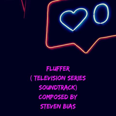 Fluffer (Original Television Series Soundtrack)
