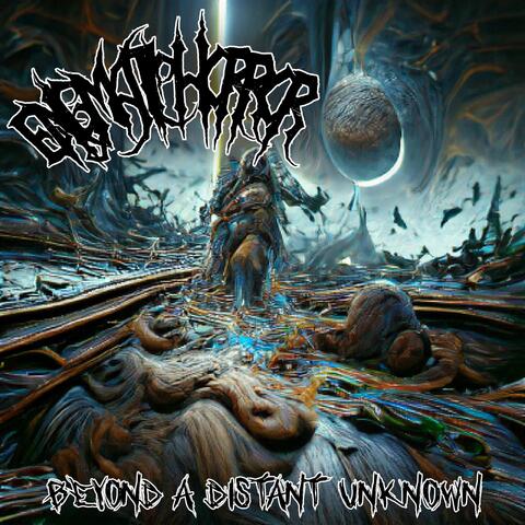 Beyond A Distant Unknown