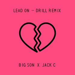 Lead On (feat. Jack C)