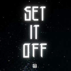 Set It Off