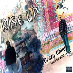 Rise Up (feat. S.M.P.)
