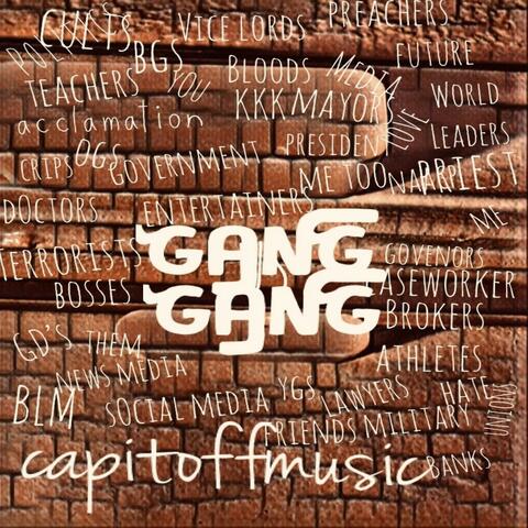 Gang Gang(PSA)