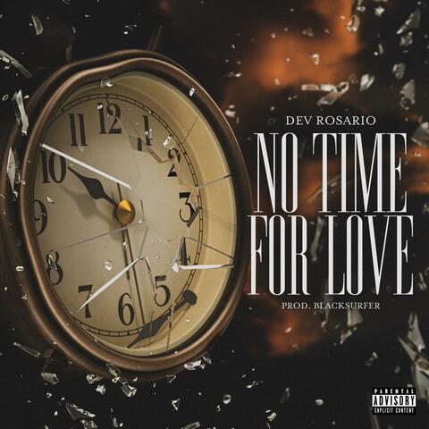 No Time For Love