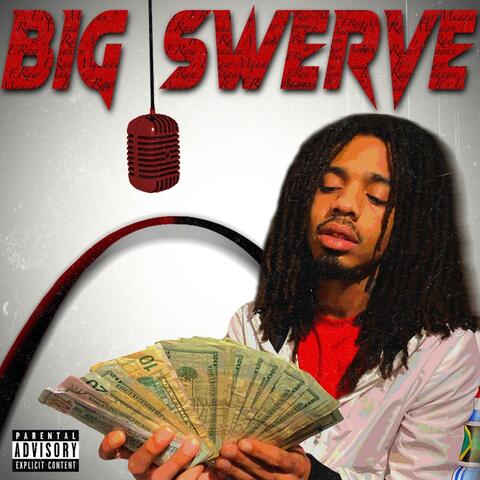 Big Swerve
