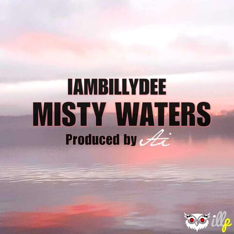 Misty Waters (feat. Producer Ai)