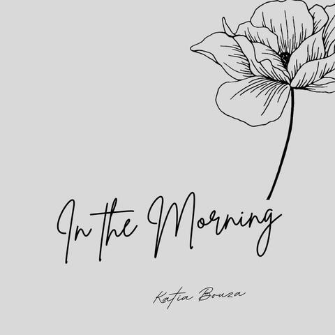 In the Morning