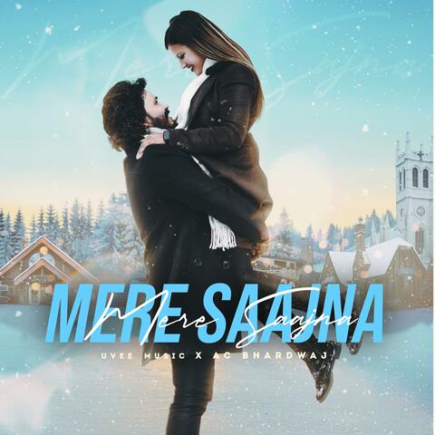 Mere Saajna (feat. A C Bhardwaj)