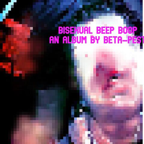 Bisexual Beep-Boop