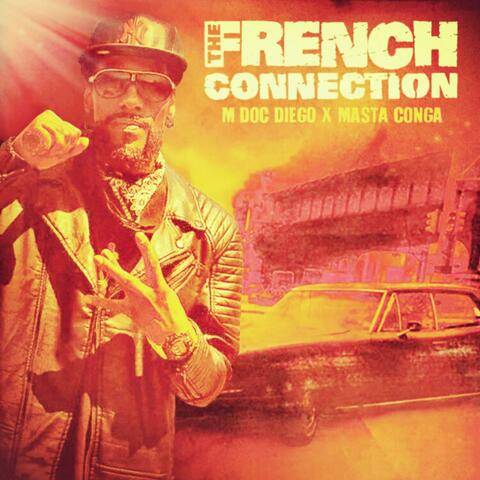 The French Connection, Vol. 1