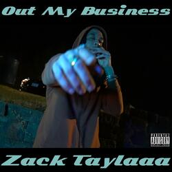 Out My Business