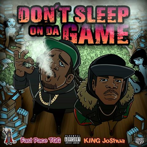 Dont Sleep On Da Game