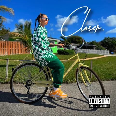 Closer (feat. Erniemon)
