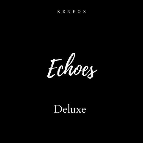 Echoes Deluxe