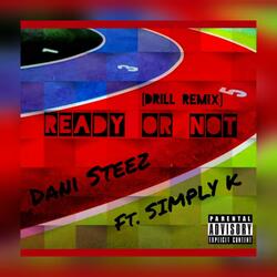 Ready or Not (feat. Simply K)