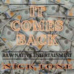 It Comes Back