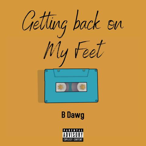 Getting back on my feet