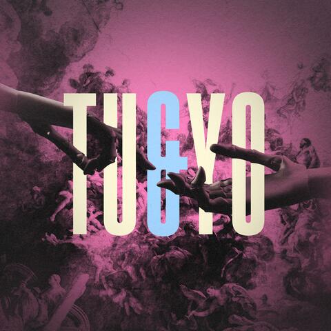 Tu & Yo