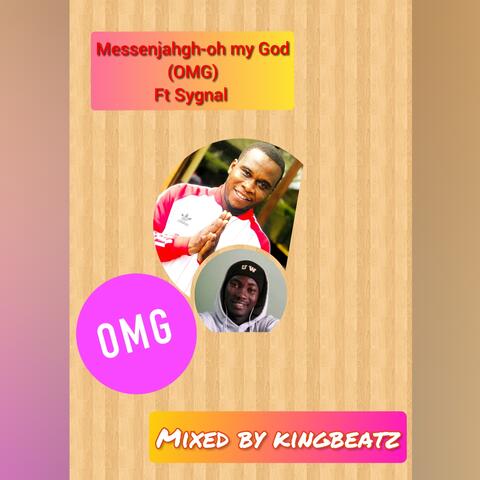 Oh my God (feat. Sygnal)