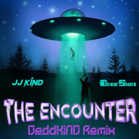 The Encounter (DeddKiND Remix)