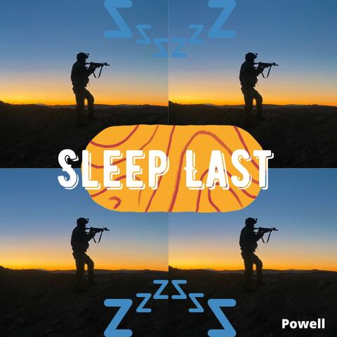 Sleep Last
