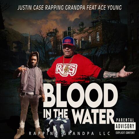 Blood in the water (feat. Ace young)