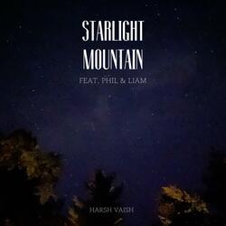 Starlight Mountain (feat. Phil Gardner & Liam Whalen)