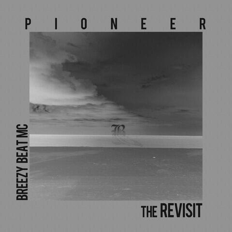Pioneer (The Revisit)