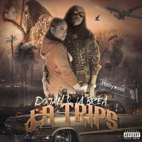 LA Trips (feat. La Brea)