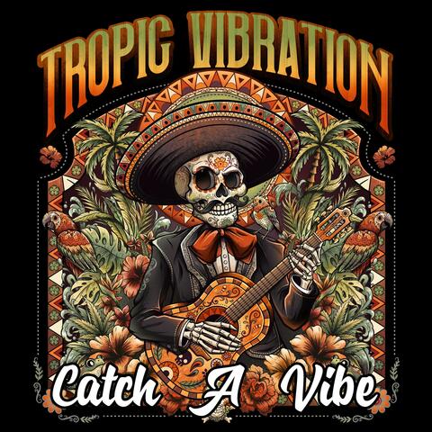 Catch A Vibe