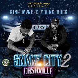 Snake City 2 Cashville (feat. Young Buck)