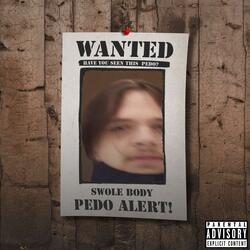 Pedo Alert!