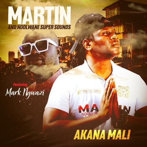 Akana mali (feat. Mark Ngwazi)