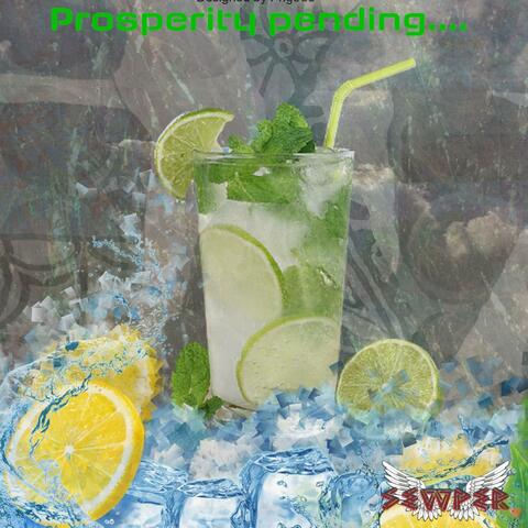 Prosperity Pending...