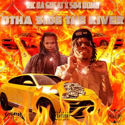 Otha Side The River (feat. 504 Domo)
