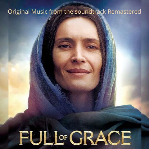 Full of Grace (Original Motion Picture Soundtrack) Remastered