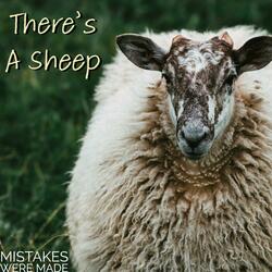 There's A Sheep