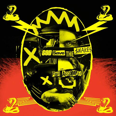 GOD SAVE THE SNAKES
