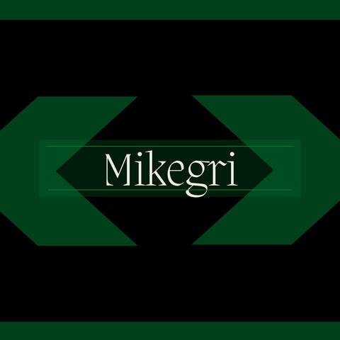 Mikegri vol 2
