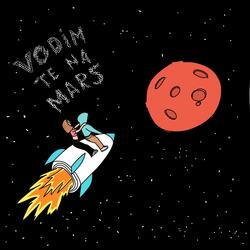Vodim te na Mars