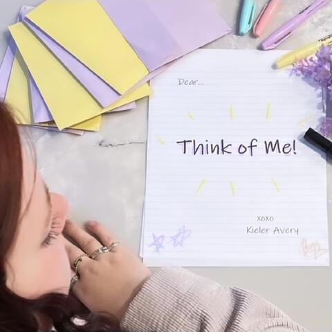 Think of Me