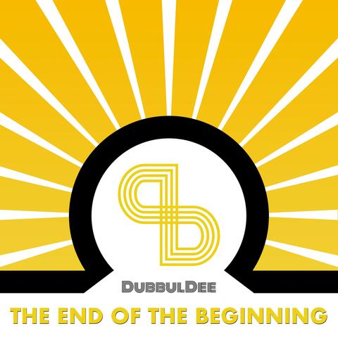 The End of the Beginning